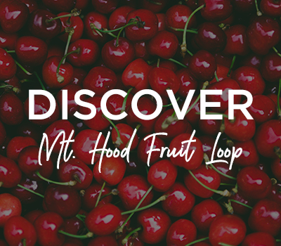 discover mt hood fruit loop
